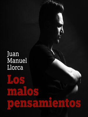 cover image of Los malos pensamientos